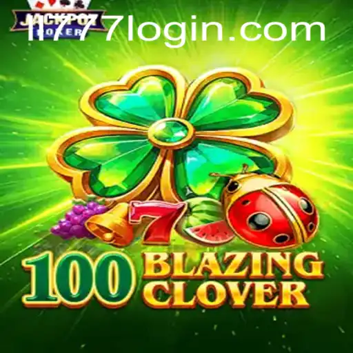 Unveiling 100BlazingClover: A Thrilling Journey into the World of Online Gaming
