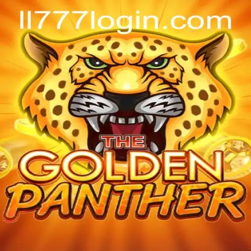 Explore the Thrilling World of GOLDENPANTHER at LL777.COM
