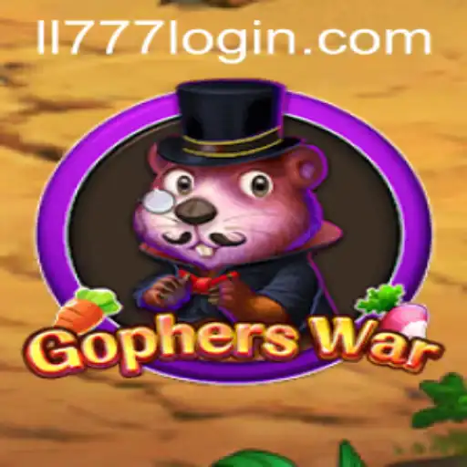 Exploring the Exciting World of GophersWar and LL777.COM