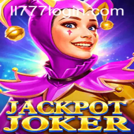 Discover the Thrills of JackpotJoker at LL777.COM