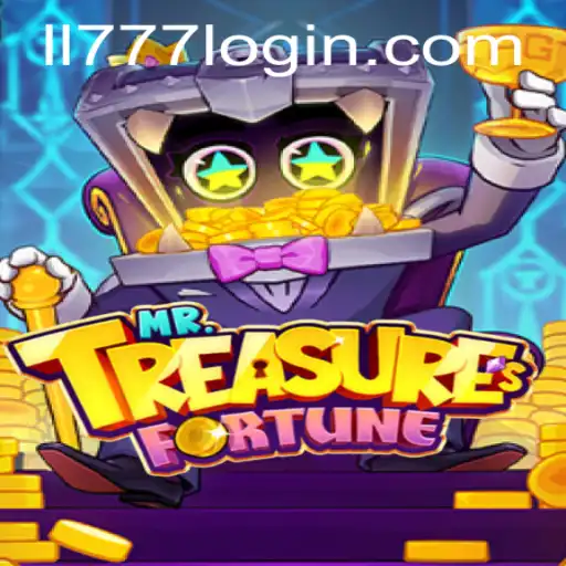 Explore the Thrilling World of MrTreasuresFortune at LL777.COM